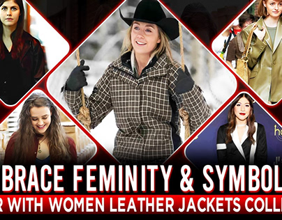 Embrace Feminity Women Leather Jackets Collection.