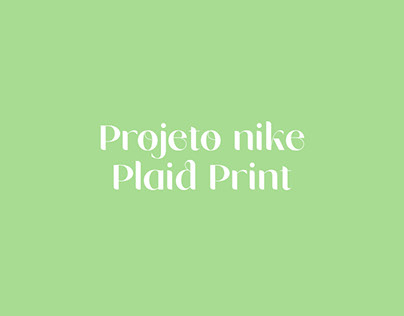 Projeto nike - Plaid Print