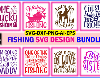 Fishing SVG Design Bundle