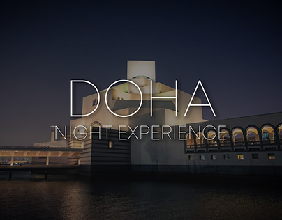 Doha. Night Experience.