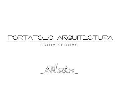 Portafolio Arquitectura | Frida Sernas