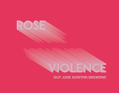 Rose Violence