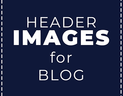 Header Images for Blogs