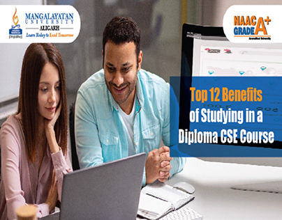 Top 12 Benefits of Studying in a Diploma CSE Course
