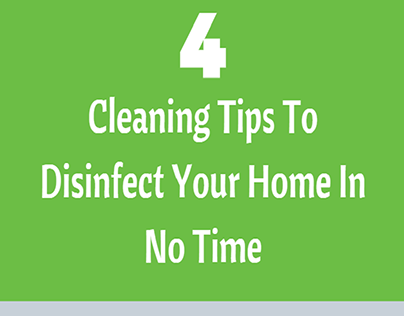 4 Cleaning Tips to Disinfect Your Home in No Time