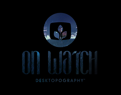 On Watch - Desktopography 2017