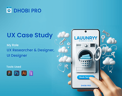 Laundry App UX Case Study (Dhobi Pro)