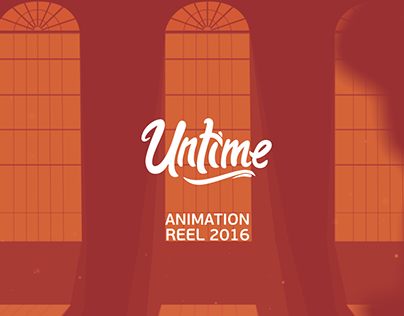 Untime: Animation Reel 2016