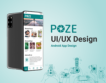 POZE | Android App Design | UI/UX Design