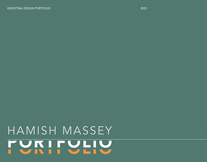 Industrial Design Portfolio 2023 | Hamish Massey