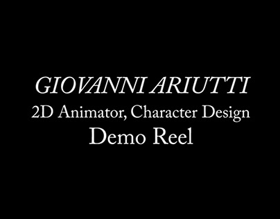Giovanni Ariutti 2D Demo Reel