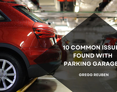 10 Common Issues Found With Parking Garages