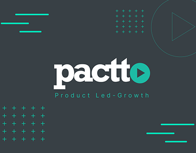 Project thumbnail - PLG Pactto - Product Led Growth