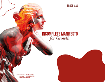 Incomplete Manifesto for Growth by Bruce Mau