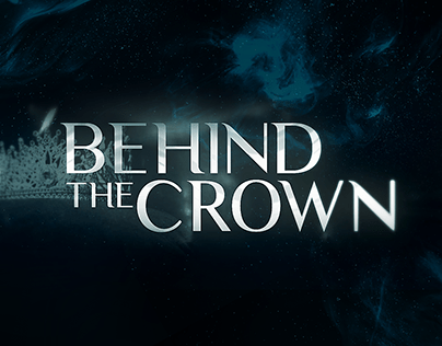 Behind The Crown | Tv Show