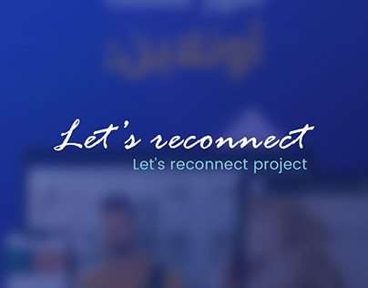 Let's reconnect