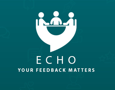 Echo | Your Feedback Matters - Mobile Application