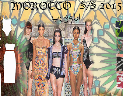 Fashion Forecast S/S 2015 - Morocco