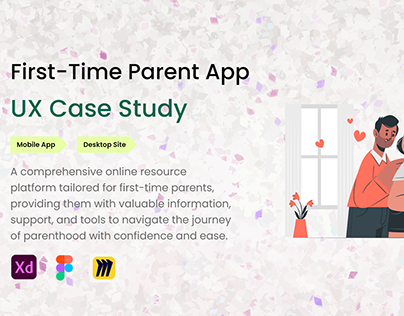 First-Time Parent App ( Case Study )