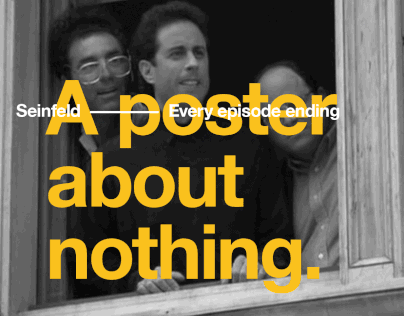 A poster about nothing.