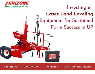 Investing in Laser Land Leveling Equipment in UP