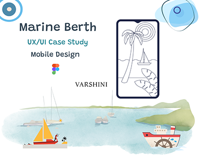 Marine Berth | Case Study | UX-UI Design