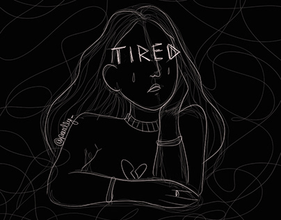 TIRED