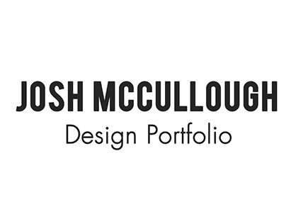Joshua S. McCullough Design Portfolio