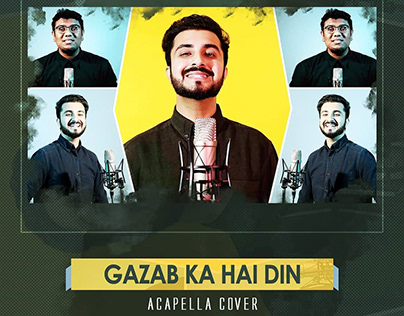 Video Editing | Gazab Ka Hai Din | Acapella Cover