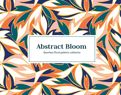 Abstract Bloom - floral patterns collection