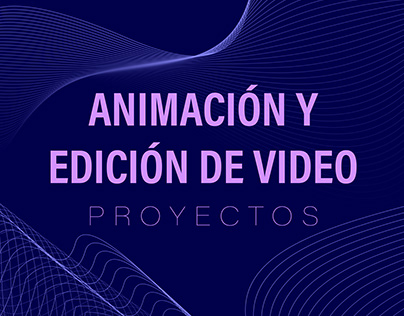 Portafolio de animación y edición de video