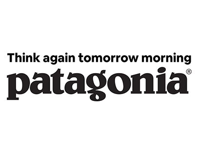 Think Again Tomorrow Morning - Patagonia