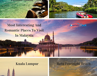 Most Interesting And Romantic Places To Visit In Malays