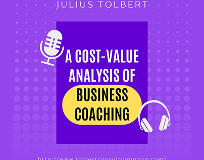 The Cost-Value Analysis Of Business Coaching