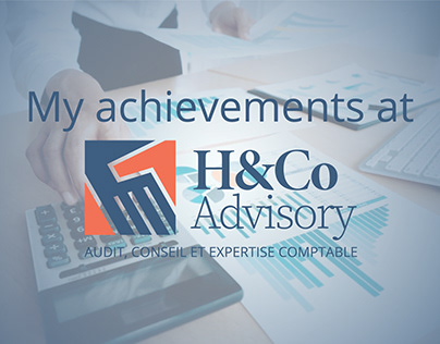 My achievements at H&Co advisory