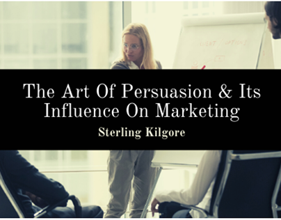 The Art Of Persuasion In Marketing