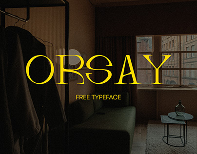 ORSAY — Display Font