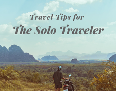 Travel Tips for the Solo Traveler