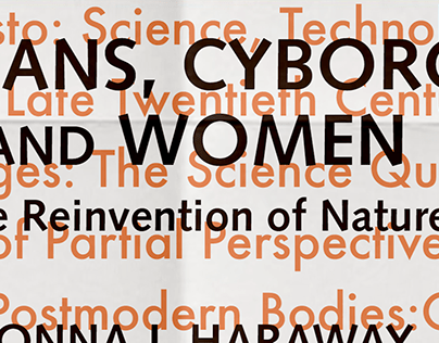 Simians, Cyborgs, and Women: The Reinvention of Nature