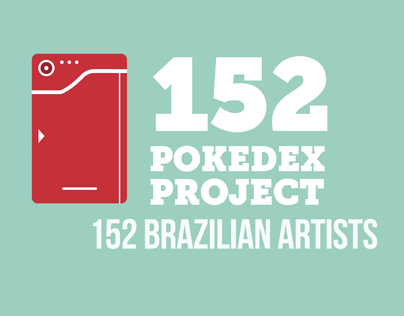 152 Brazilian Artists Pokedex Project