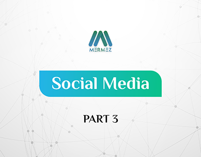 Social Media - Part 3