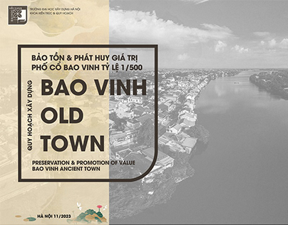 PRESERVATION & PROMOTION OF VALUE BAO VINH ANCIENT TOWN