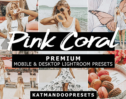 𝐍𝐞𝐰 𝐅𝐫𝐞𝐞 𝐏𝐫𝐞𝐬𝐞𝐭 Mobile Presets PINK CORAL
