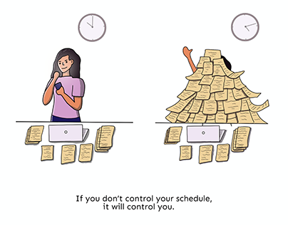 Control your schedule or it will control you.