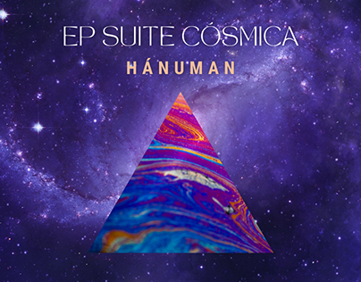 Suite Cósmica -Hánuman | Production & Post-Production