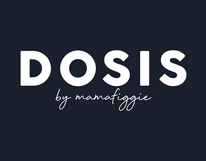 Dosis by Mama Figgie