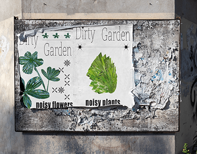 Dirty Garden