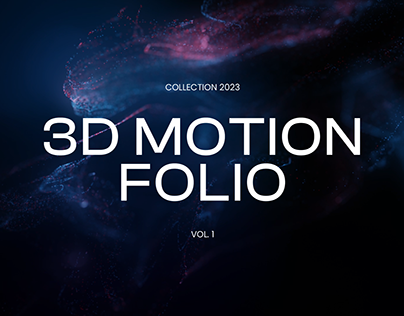 Project thumbnail - 3D Motion Folio