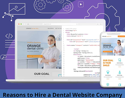Benefits of Having Excellent Custom Dental Website