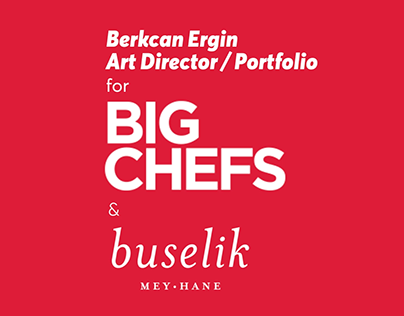Art Director Portfolio | BigChefs & Buselik